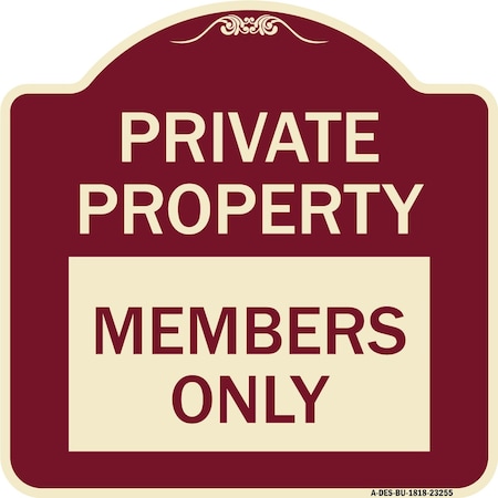 Signmission Private Parking Members Only Heavy-Gauge Aluminum Architectural Sign A-DES-BU-1818-23255
